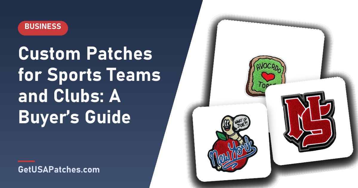 Custom Patches for Sports Teams and Clubs: A Buyer’s Guide